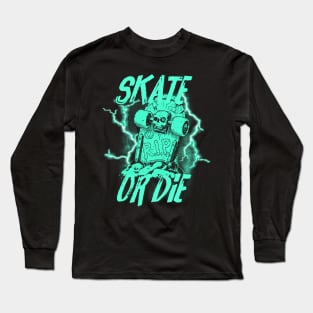 Skate or die - turquoise Long Sleeve T-Shirt